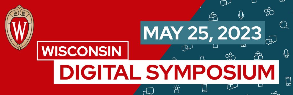 Wisconsin Digital Symposium Graphic